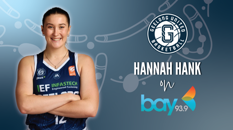 Hannah Hank Bay 93.9 Geelong United WNBL